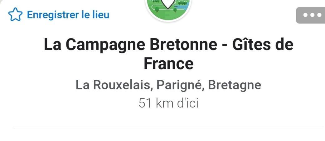 La campagne Bretonne Villa Parigné Exterior foto